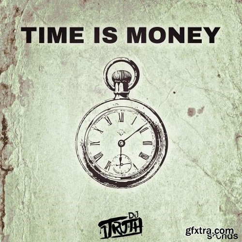 DJ 1Truth Time Is Money