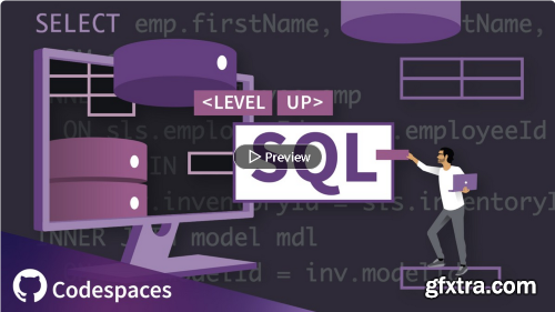 Level Up: Advanced SQL