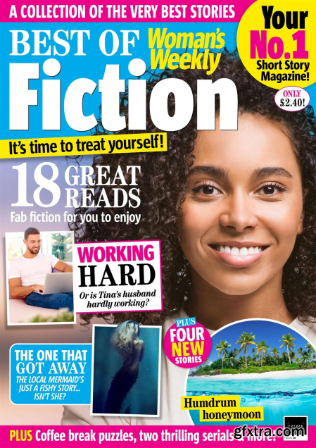 Best of Woman\'s Weekly Fiction - Issue 28, 2023