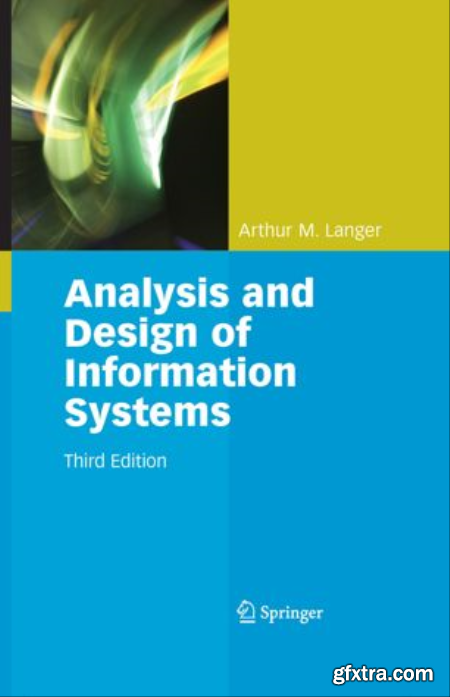 Analysis and Design of Information Systems, Third Edition