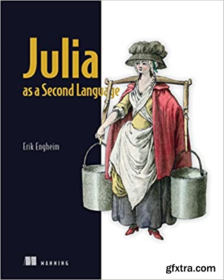 Julia as a Second Language (Final Release)