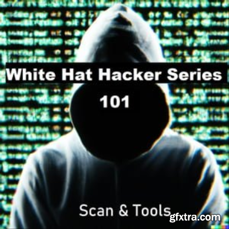 White Hacker Skills 101