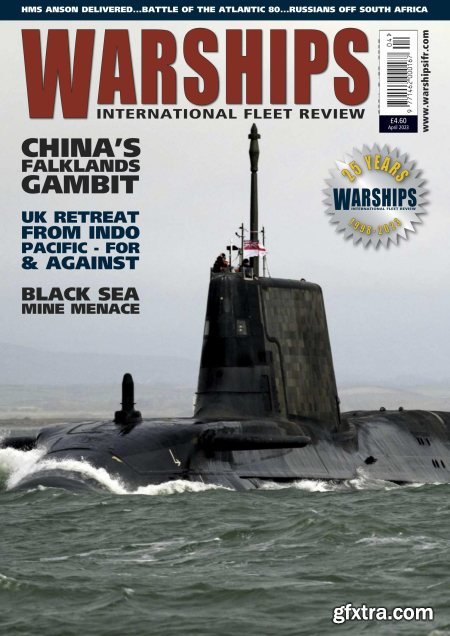 Warships International Fleet Review - April 2023