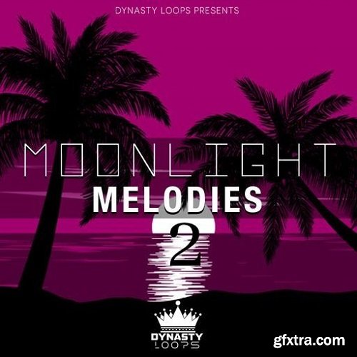 Dynasty Loops Moonlight Melodies 2