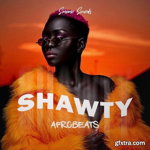 Smemo Sounds SHAWTY Afrobeats