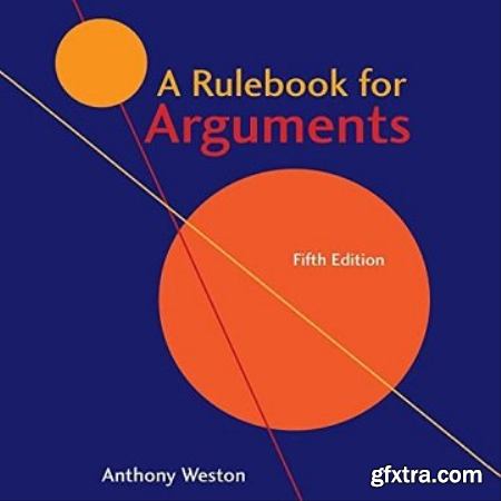 A Rulebook for Arguments 5th (Fifth) Edition [Audiobook]