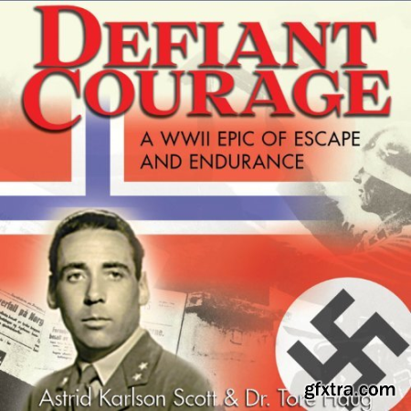 Defiant Courage [Audiobook]