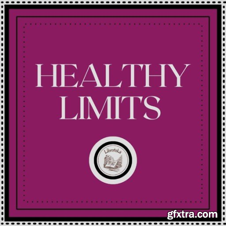 Healthy Limits by LIBROTEKA