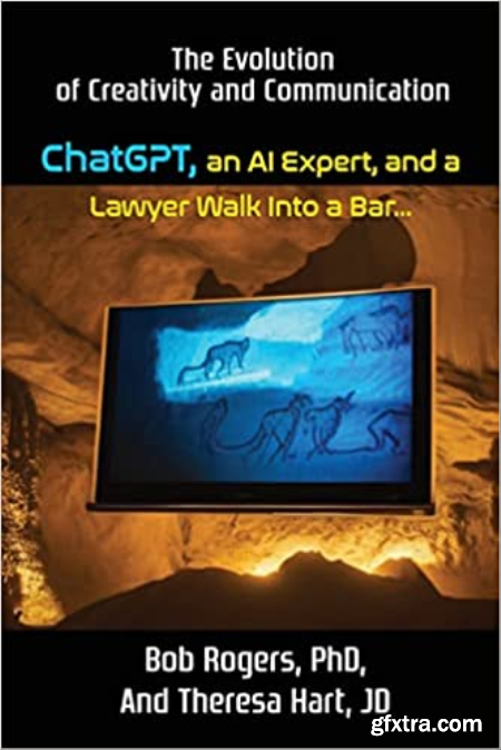 ChatGPT, an AI Expert, and a Lawyer Walk Into a Bar... The Evolution of Creativity and Communication