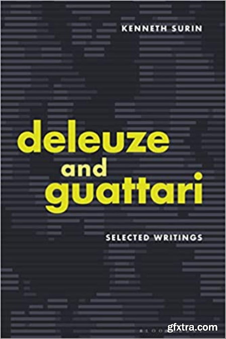 Deleuze and Guattari Selected Writings