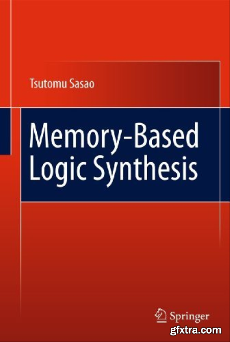 Memory-Based Logic Synthesis