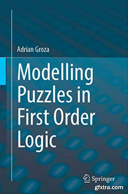 Modelling Puzzles in First Order Logic