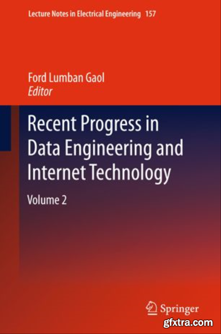 Recent Progress in Data Engineering and Internet Technology Volume 2