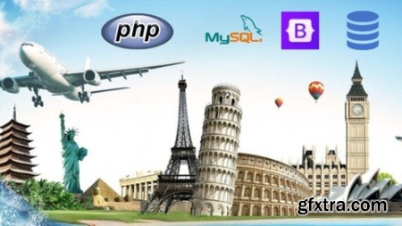 Php With Mysql 2023 Build Complete Tours And Travel Website