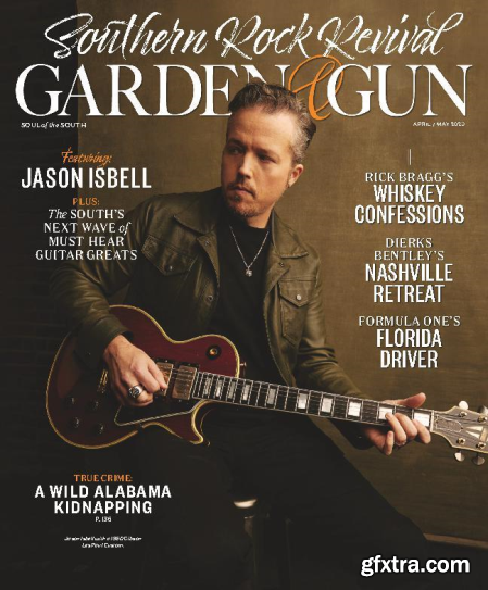 Garden & Gun - AprilMay 2023