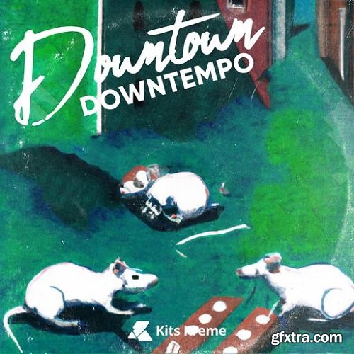 Kits Kreme Downtown Downtempo 2