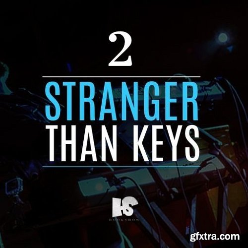 HOOKSHOW Stranger Than Keys 2