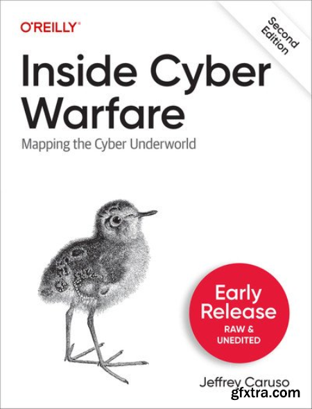 Inside Cyber Warfare, Third Edition (First Early Release)