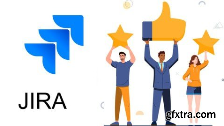 All About Jira - The Complete Bootcamp