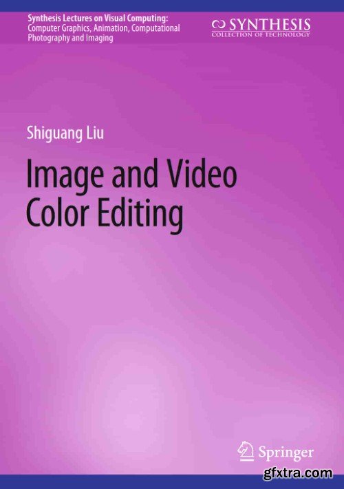 Image and Video Color Editing