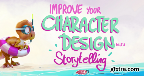 Improve your Character Design with Storytelling