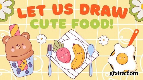 Simple & Cute Characters: Food & Drink Illustrations | Procreate Drawing for Beginners