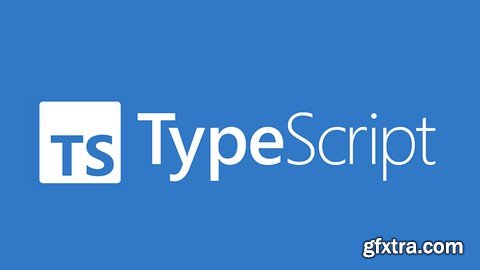 TypeScript  Basics: Beginner's Guide - 2023  Edition