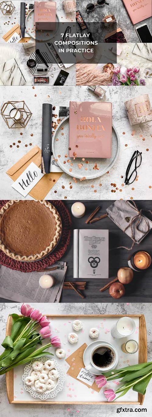 7 Flatlay Compositions in Practice for Your Better Understanding The Flat Lay Photography