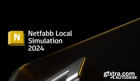 Autodesk Netfabb Local Simulation 2024