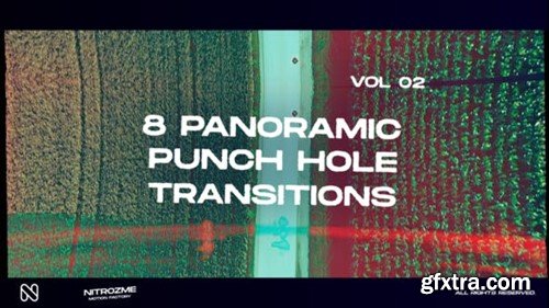 Videohive Punch Hole Panoramic Transitions Vol. 02 44940797