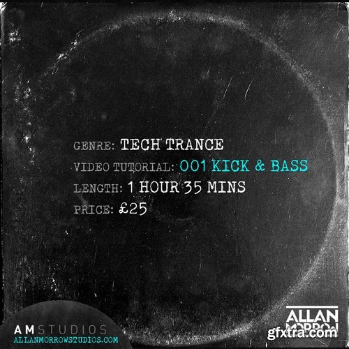 Allan Morrow Tech Trance 001 Kick and Bass