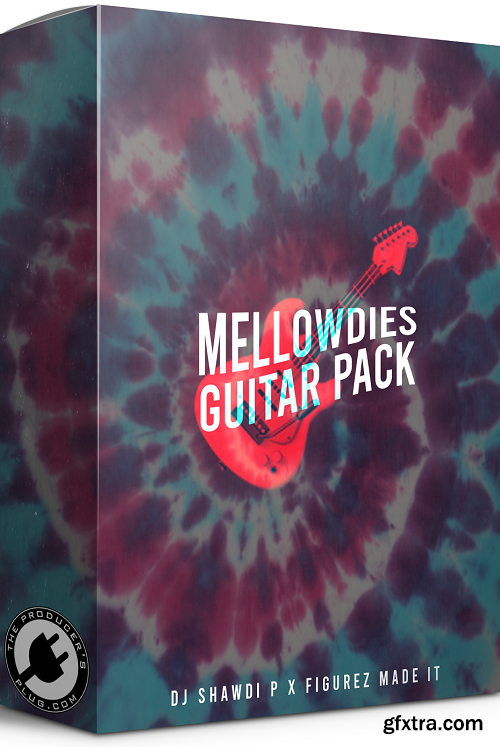 The Producers Plug Mellowdies (Guitar Loop Kit)