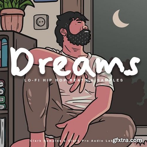 Clark Samples Dreams Lofi Hip Hop