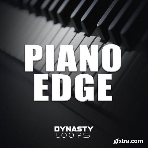 Dynasty Loops Piano Edge