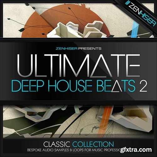 Zenhiser Ultimate Deep House Beats 2