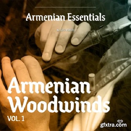 Gio Israel Armenian Essentials Woodwinds Vol 1