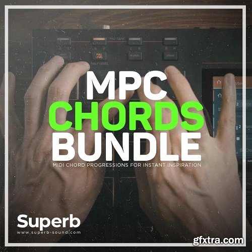 Superb Sound MPC Chords Bundle (for Akai MPC)