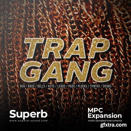 Superb Sound Trap Gang (MPC Expansion)