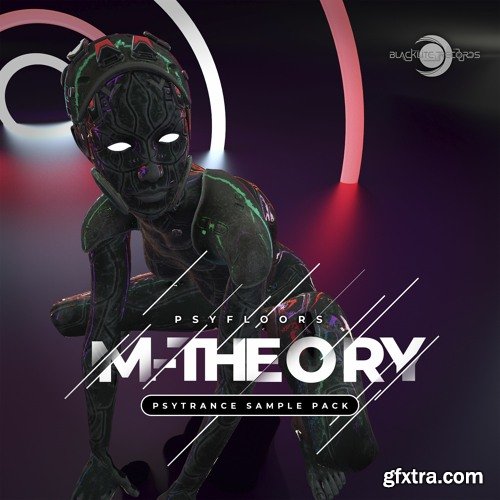 M-Theory Psyfloors Psytrance Sample Pack