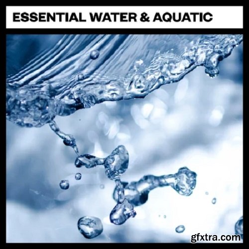 Big Room Sound Essential Water and Aquatic