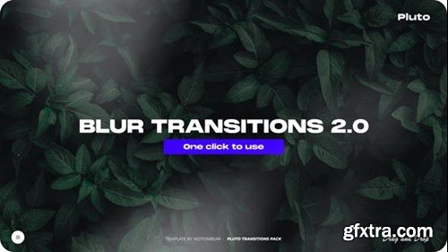 Videohive Blur Transitions 2.0 45151162