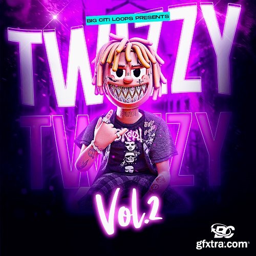 Big Citi Loops Twizzy Vol 2