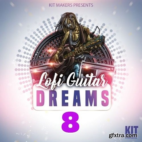 Kit Makers Lofi Guitar Dreams 8