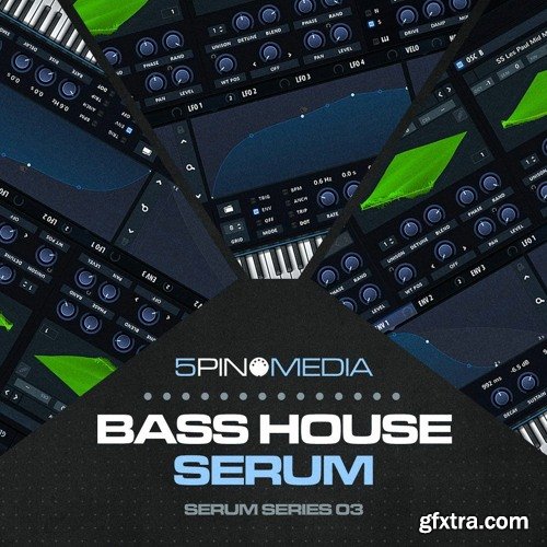 5 Pin Media Bass House Serum