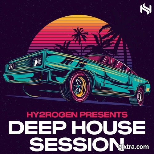 Hy2rogen Deep House Session