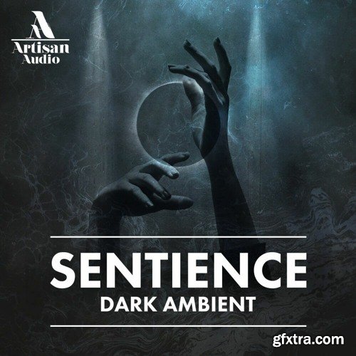 Artisan Audio Sentience: Dark Ambient