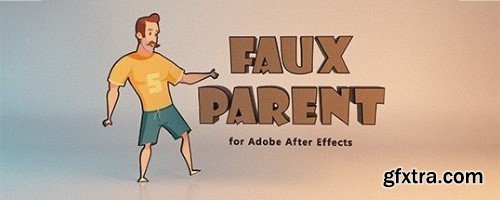 Aescripts Faux Parent v1.1 Win/Mac