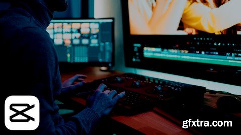 CapCut Video Editing Masterclass: Basic to Advanced Guide