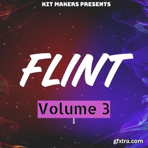 Kit Makers Flint Vol 3