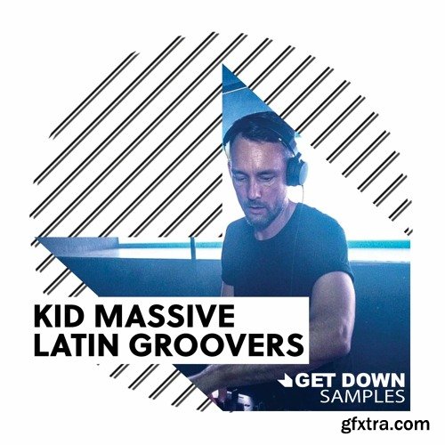 Get Down Samples Kid Massive Latin Groovers